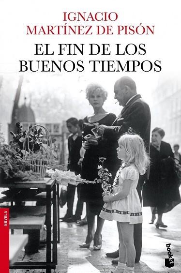 FIN DE LOS BUENOS TIEMPOS, EL | 9788432220753 | MARTÍNEZ, IGNACIO | Llibreria Drac - Librería de Olot | Comprar libros en catalán y castellano online