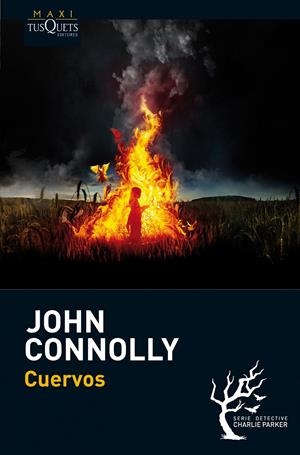 CUERVOS | 9788483837504 | CONNOLLY, JOHN | Llibreria Drac - Llibreria d'Olot | Comprar llibres en català i castellà online