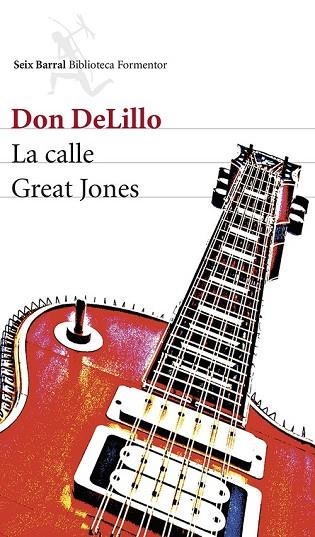 CALLE GREAT JONES, LA | 9788432220319 | DELILLO, DON | Llibreria Drac - Llibreria d'Olot | Comprar llibres en català i castellà online