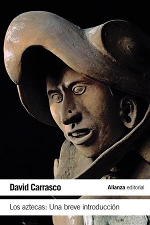 AZTECAS, LOS | 9788420678245 | CARRASCO, DAVID | Llibreria Drac - Llibreria d'Olot | Comprar llibres en català i castellà online