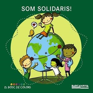 SOM SOLIDARIS! | 9788448932749 | BALDÓ, ESTEL; GIL, ROSA; SOLIVA, MARIA | Llibreria Drac - Librería de Olot | Comprar libros en catalán y castellano online