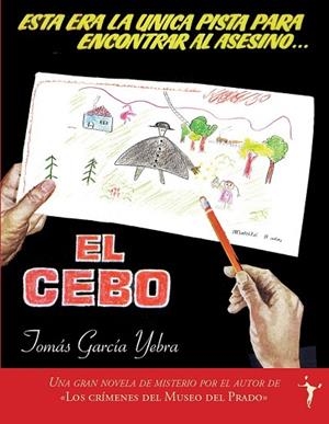 CEBO, EL | 9788496601727 | GARCIA YEBRA, TOMAS | Llibreria Drac - Librería de Olot | Comprar libros en catalán y castellano online