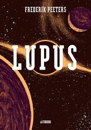 LUPUS (INTEGRAL) | 9788415163251 | PEETERS, FREDERIK | Llibreria Drac - Librería de Olot | Comprar libros en catalán y castellano online