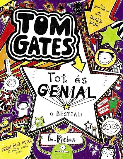 TOT ES GENIAL (I BESTIAL) (TOM GATES 5) | 9788499064918 | PICHON, LIZ | Llibreria Drac - Librería de Olot | Comprar libros en catalán y castellano online
