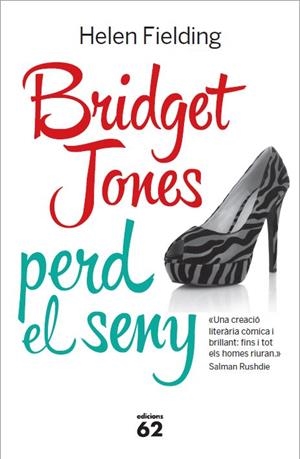BRIDGET JONES PERD EL SENY | 9788429772104 | FIELDING, HELEN | Llibreria Drac - Librería de Olot | Comprar libros en catalán y castellano online