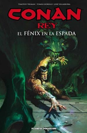 CONAN REY | 9788415866961 | TRUMAN, TIMOTHY;GIORELLO, TOMAS;VILLARRUBIA, JOSE | Llibreria Drac - Llibreria d'Olot | Comprar llibres en català i castellà online