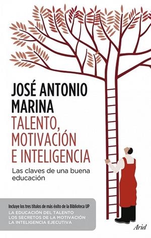 TALENTO MOTIVACION E INTELIGENCIA | 9788434414686 | MARINA, JOSE ANTONIO | Llibreria Drac - Llibreria d'Olot | Comprar llibres en català i castellà online