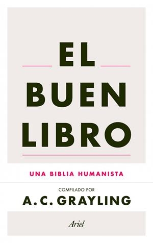BUEN LIBRO, EL | 9788434414679 | GRAYLING, A. C. | Llibreria Drac - Llibreria d'Olot | Comprar llibres en català i castellà online