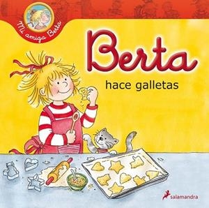 BERTA HACE GALLETAS | 9788498385649 | SCHNEIDER, LIANE | Llibreria Drac - Librería de Olot | Comprar libros en catalán y castellano online