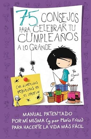 75 CONSEJOS PARA CELEBAR TU CUMPLEAÑOS A LO GRANDE | 9788420415376 | FRISA GRACIA, MARÍA | Llibreria Drac - Llibreria d'Olot | Comprar llibres en català i castellà online