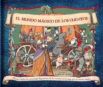 MUNDO MAGICO DE LOS CUENTOS, EL | 9788448836269 | AAVV | Llibreria Drac - Librería de Olot | Comprar libros en catalán y castellano online