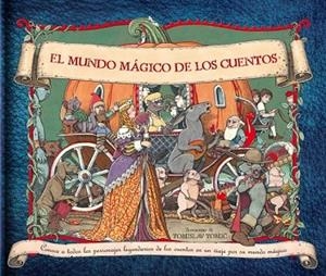 MUNDO MAGICO DE LOS CUENTOS, EL | 9788448836269 | AAVV | Llibreria Drac - Librería de Olot | Comprar libros en catalán y castellano online