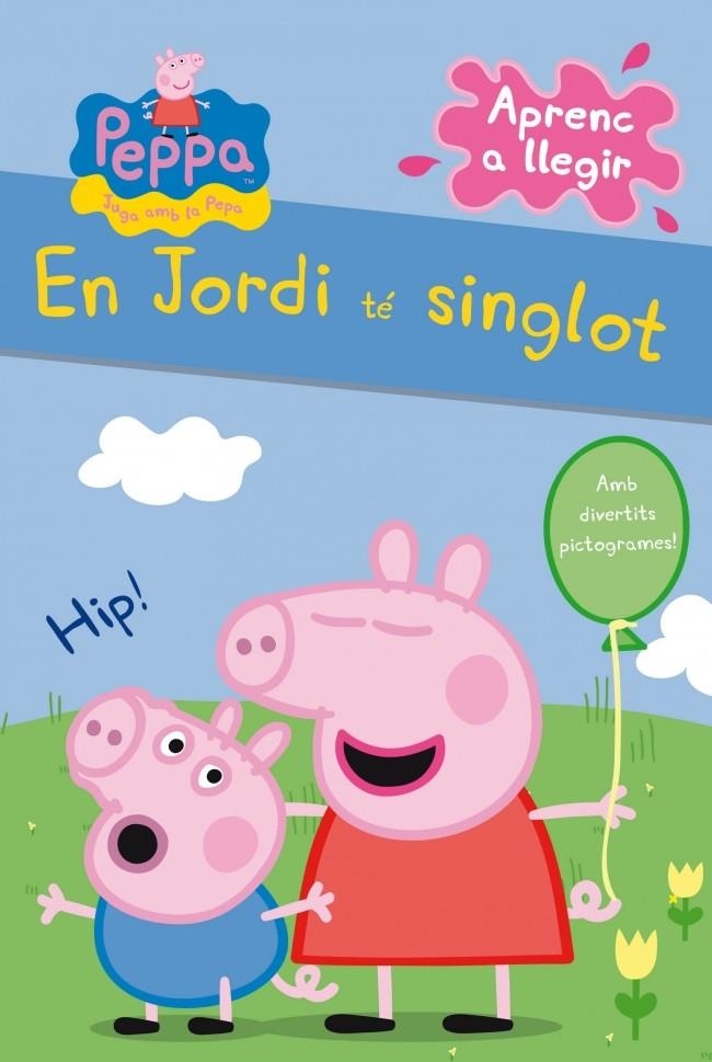 EN JORDI TÉ SINGLOT (LA PORQUETA PEPA) | 9788448838317 | AAVV | Llibreria Drac - Llibreria d'Olot | Comprar llibres en català i castellà online