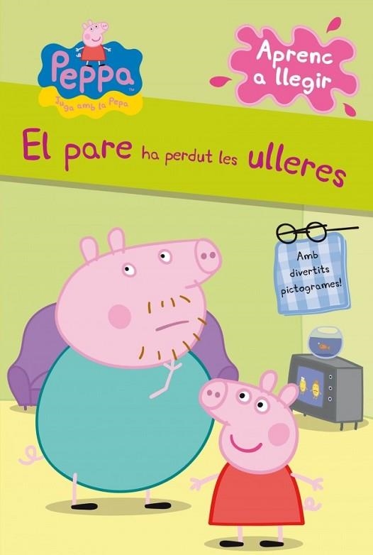 PARE HA PERDUT LES ULLERES, EL (LA PORQUETA PEPA) | 9788448838331 | AAVV | Llibreria Drac - Llibreria d'Olot | Comprar llibres en català i castellà online