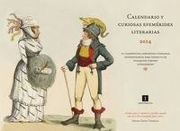 CALENDARIO Y CURIOSAS EFEMERIDES LITERARIAS 2014 | 9788415578994 | AA.VV | Llibreria Drac - Llibreria d'Olot | Comprar llibres en català i castellà online