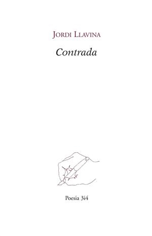CONTRADA | 9788475029382 | LLAVINA, JORDI | Llibreria Drac - Llibreria d'Olot | Comprar llibres en català i castellà online