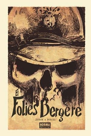 FOLIES BERGÈRE, EL | 9788467911923 | ZIDROU; PORCEL, FRANCIS | Llibreria Drac - Librería de Olot | Comprar libros en catalán y castellano online