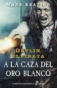 A LA CAZA DEL ORO BLANCO | 9788435062596 | KEATING, MARK | Llibreria Drac - Librería de Olot | Comprar libros en catalán y castellano online