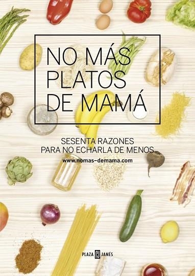 NO MAS PLATOS DE MAMA | 9788401346811 | ROMAN, CARLOS;PIFARRE, ADRIA;CASTELLVI, MAR | Llibreria Drac - Llibreria d'Olot | Comprar llibres en català i castellà online
