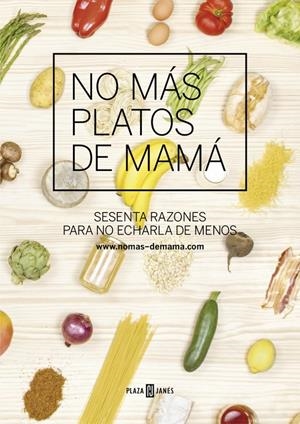 NO MAS PLATOS DE MAMA | 9788401346811 | ROMAN, CARLOS;PIFARRE, ADRIA;CASTELLVI, MAR | Llibreria Drac - Llibreria d'Olot | Comprar llibres en català i castellà online