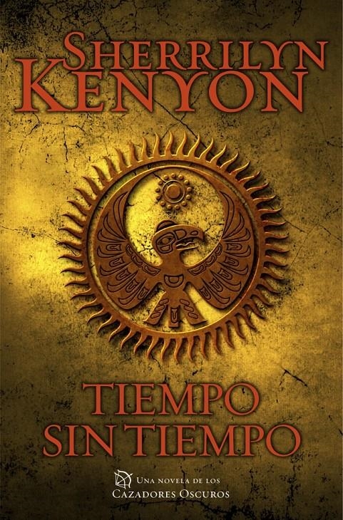 TIEMPO SIN TIEMPO (CAZADORES OSCUROS 22) | 9788401384837 | KENYON, SHERRILYN | Llibreria Drac - Librería de Olot | Comprar libros en catalán y castellano online