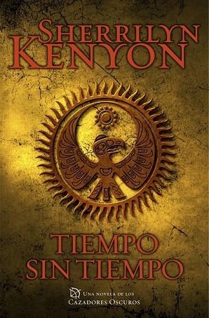 TIEMPO SIN TIEMPO (CAZADORES OSCUROS 22) | 9788401384837 | KENYON, SHERRILYN | Llibreria Drac - Librería de Olot | Comprar libros en catalán y castellano online