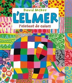 ELMER L'ELEFANT MULTICOLOR, L' | 9788448836436 | MCKEE, DAVID | Llibreria Drac - Llibreria d'Olot | Comprar llibres en català i castellà online