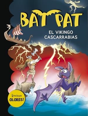 BAT PAT EL VIKINGO CASCARRABIAS | 9788490430156 | PAVANELLO, ROBERTO | Llibreria Drac - Llibreria d'Olot | Comprar llibres en català i castellà online