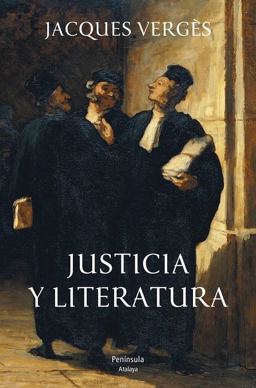 JUSTICIA Y LITERATURA | 9788499421766 | VERGES, JACQUES | Llibreria Drac - Librería de Olot | Comprar libros en catalán y castellano online