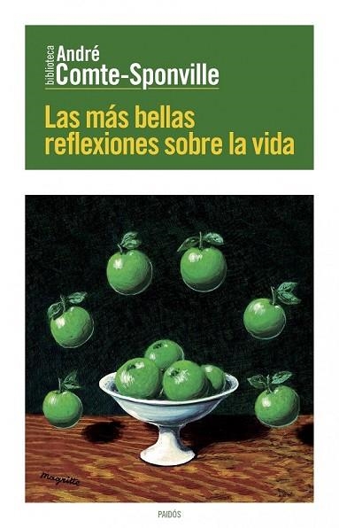 MAS BELLAS REFLEXIONES SOBRE LA VIDA, LAS | 9788449329623 | COMTE-SPONVILLE, ANDRE | Llibreria Drac - Librería de Olot | Comprar libros en catalán y castellano online
