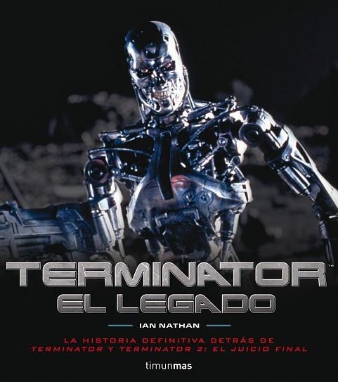 TERMINATOR EL LEGADO | 9788448011918 | NATHAN, IAN | Llibreria Drac - Librería de Olot | Comprar libros en catalán y castellano online