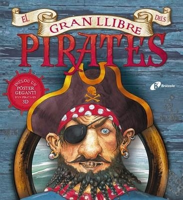 GRAN LLIBRE DELS PIRATES, EL | 9788499064666 | PIROTTA, SAVIOUR | Llibreria Drac - Llibreria d'Olot | Comprar llibres en català i castellà online