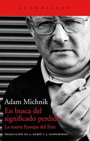 EN BUSCA DEL SIGNIFICADO PERDIDO | 9788415689935 | MICHNIK, ADAM | Llibreria Drac - Librería de Olot | Comprar libros en catalán y castellano online
