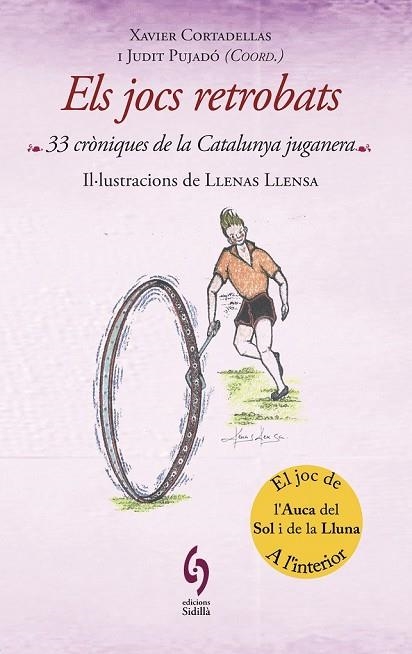 JOCS RETROBATS, ELS | 9788493874353 | CORTADELLAS, XAVIER; PUJADO, JUDIT (COORD.) | Llibreria Drac - Llibreria d'Olot | Comprar llibres en català i castellà online