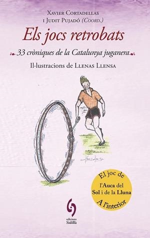 JOCS RETROBATS, ELS | 9788493874353 | CORTADELLAS, XAVIER; PUJADO, JUDIT (COORD.) | Llibreria Drac - Llibreria d'Olot | Comprar llibres en català i castellà online