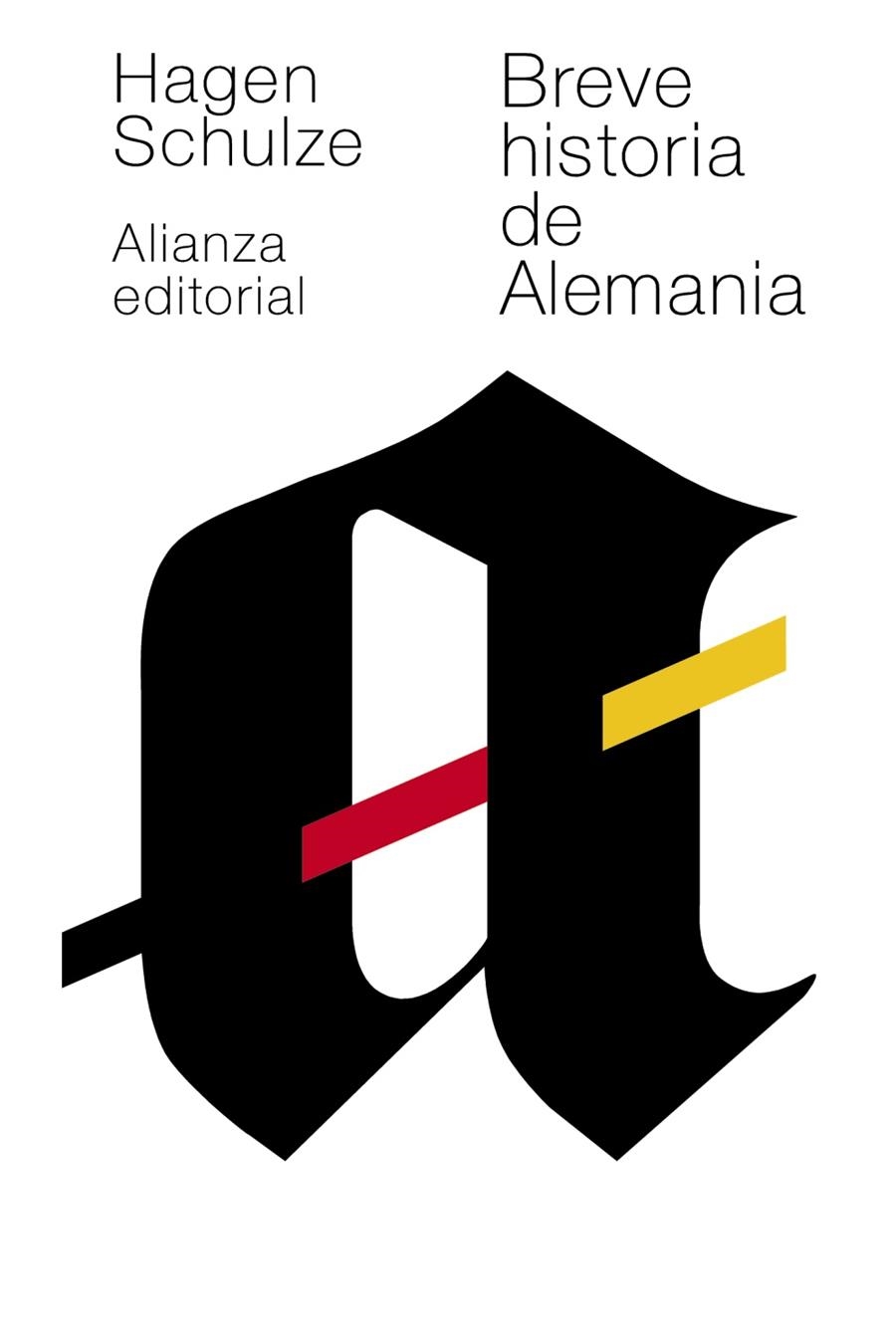 BREVE HISTORIA DE ALEMANIA | 9788420678726 | SCHULZE, HAGEN | Llibreria Drac - Llibreria d'Olot | Comprar llibres en català i castellà online