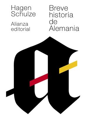 BREVE HISTORIA DE ALEMANIA | 9788420678726 | SCHULZE, HAGEN | Llibreria Drac - Llibreria d'Olot | Comprar llibres en català i castellà online