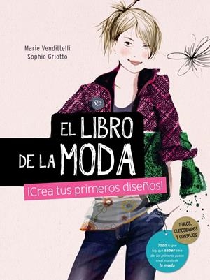 LIBRO DE LA MODA, EL | 9788467840865 | VENDITTELLI, MARIE | Llibreria Drac - Librería de Olot | Comprar libros en catalán y castellano online