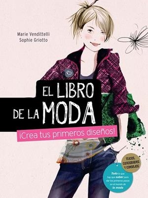 LIBRO DE LA MODA, EL | 9788467840865 | VENDITTELLI, MARIE | Llibreria Drac - Librería de Olot | Comprar libros en catalán y castellano online