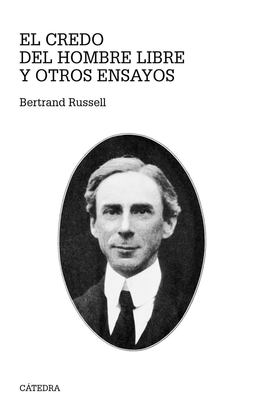 CREDO DEL HOMBRE LIBRE Y OTROS ENSAYOS, EL | 9788437632179 | RUSSELL, BERTRAND | Llibreria Drac - Librería de Olot | Comprar libros en catalán y castellano online