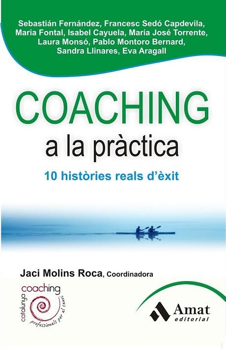 COACHING A LA PRÀCTICA | 9788497356954 | AAVV | Llibreria Drac - Llibreria d'Olot | Comprar llibres en català i castellà online