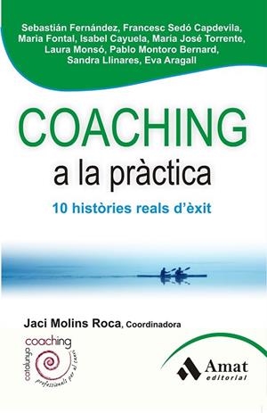 COACHING A LA PRÀCTICA | 9788497356954 | AAVV | Llibreria Drac - Llibreria d'Olot | Comprar llibres en català i castellà online
