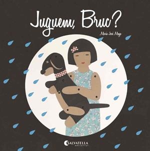 JUGUEM BRUC? | 9788484127802 | MOYA, MARIA JOSÉ | Llibreria Drac - Llibreria d'Olot | Comprar llibres en català i castellà online