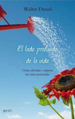 LADO PROFUNDO DE LA VIDA, EL | 9788408079873 | DRESEL, WALTER | Llibreria Drac - Librería de Olot | Comprar libros en catalán y castellano online