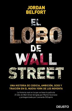 LOBO DE WALL STREET, EL | 9788415678045 | BELFORT, JORDAN | Llibreria Drac - Librería de Olot | Comprar libros en catalán y castellano online