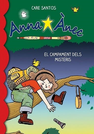 CAMPAMENT DELS MISTERIS ( ANNA ANEC 6 ) | 9788415711759 | SANTOS, CARE | Llibreria Drac - Librería de Olot | Comprar libros en catalán y castellano online