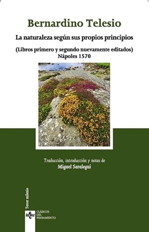 NATURALEZA SEGÚN SUS PROPIOS PRINCIPIOS, LA | 9788430958368 | TELESIO, BERNARDINO | Llibreria Drac - Librería de Olot | Comprar libros en catalán y castellano online