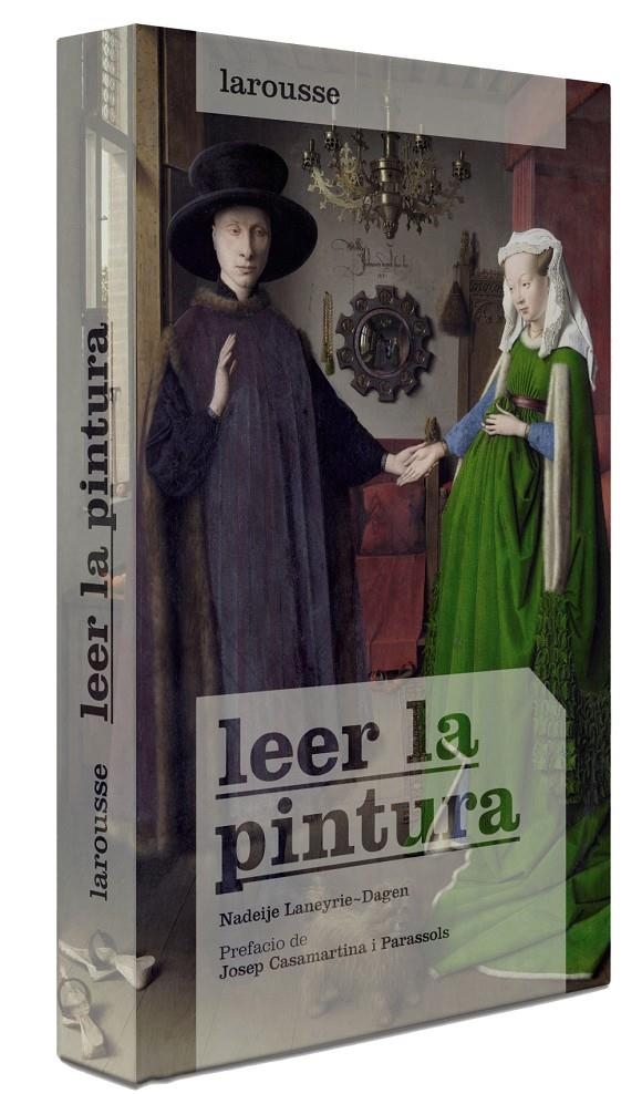 LEER LA PINTURA | 9788415411796 | LANEYRIE-DAGEN, NADEIJE | Llibreria Drac - Librería de Olot | Comprar libros en catalán y castellano online