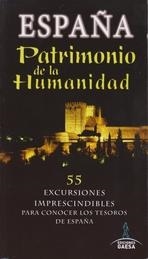 ESPAÑA PATRIMONIO DE LA HUMANIDAD | 9788415847502 | AAVV | Llibreria Drac - Librería de Olot | Comprar libros en catalán y castellano online