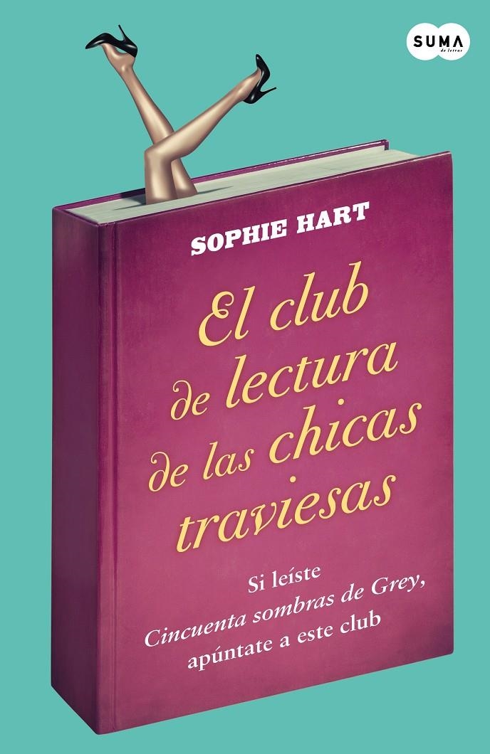 CLUB DE LAS CHICAS TRAVIESAS, EL | 9788483655450 | HART, SOPHIE | Llibreria Drac - Librería de Olot | Comprar libros en catalán y castellano online